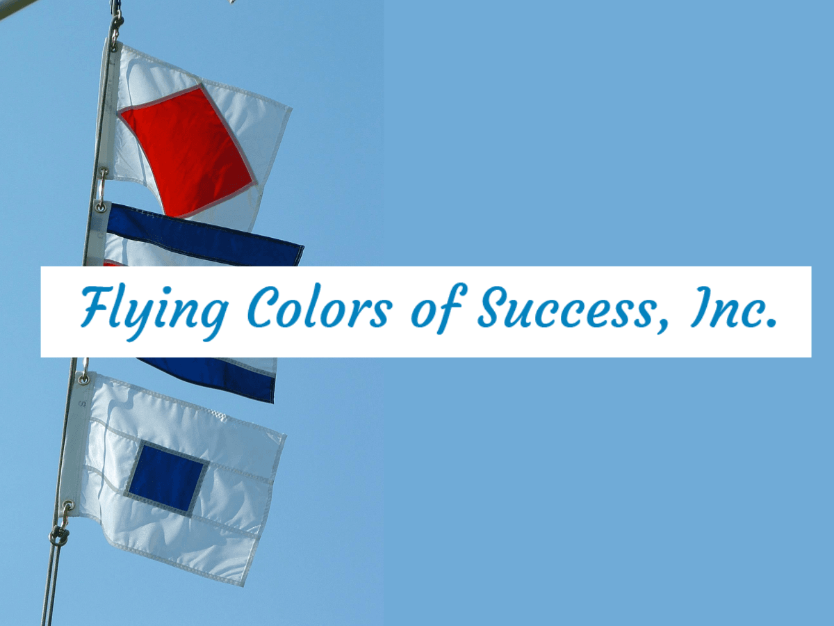 Flying Colors of Success, Inc.